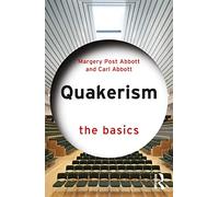 Quakerism: The Basics