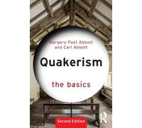 Quakerism: The Basics