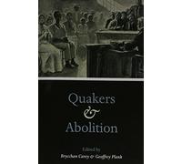 Quakers and Abolition