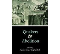 Quakers and Abolition