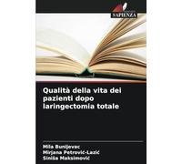 Qualità della vita dei pazienti dopo laringectomia totale
