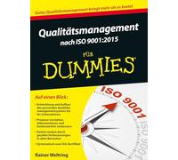 Qualitätsmanagement nach ISO 9001-2015 für Dummies