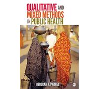 Qualitative and Mixed Methods in Public Health