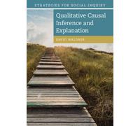 Qualitative Causal Inference and Explanation