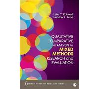 Qualitative Comparative Analysis in Mixed Methods Research and Evaluation: 6 (Mixed Methods Research Series)