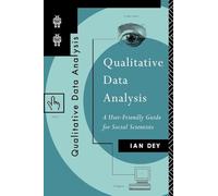 Qualitative Data Analysis: A User Friendly Guide for Social Scientists