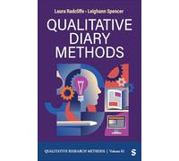 Qualitative Diary Methods (Qualitative Research Methods)