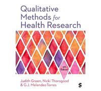 Qualitative Methods for Health Research