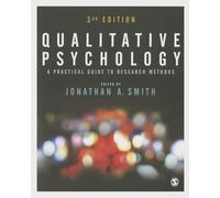 Qualitative Psychology: A Practical Guide to Research Methods