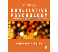 Qualitative Psychology: A Practical Guide to Research Methods