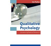 Qualitative Psychology: Introducing Radical Research