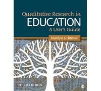 Qualitative Research in Education: A User′s Guide