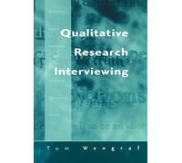Qualitative Research Interviewing: Biographic Narrative and Semi-Structured Methods