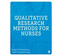 Qualitative Research Methods for Nurses