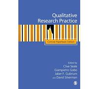 Qualitative Research Practice: Concise Paperback Edition