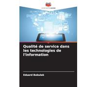Qualité de service dans les technologies de l'information