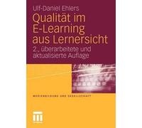 Qualitt im E-Learning aus Lernersicht by Ulf-Daniel Ehlers - 9783531175898