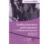 Quality Assurance and Evaluation in the Lifelong Learning Sector