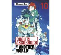 Quality Assurance in Another World 10