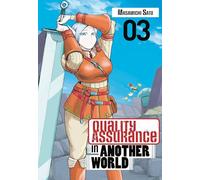 Quality Assurance in Another World 3 (QUALITY ASSURANCE IN ANOTHER WORLD GN)