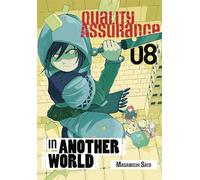 Quality Assurance in Another World 8 (QUALITY ASSURANCE IN ANOTHER WORLD GN)