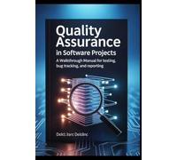 Quality Assurance in Software Projects