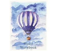 Quality Audit Notebook: Auditors Inspection Book For Collecting and Documenting Audit Evidence, Nonconformances, observations, and Records