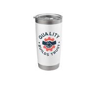 Quality Builds Trust | World Quality Day | Workplace Gift Stainless Steel Insulated Tumbler