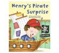 Quality Children's Illustrated Bedtime Story Reading Book - Henry's Pirate Surprise