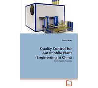 Quality Control for Automobile Plant Engineering in China: An Empiric Survey