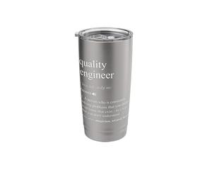 Quality Engineer Job Definition Funny Engineering Stainless Steel Insulated Tumbler