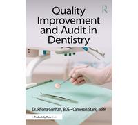 Quality Improvement and Audit in Dentistry