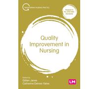 Quality Improvement in Nursing
