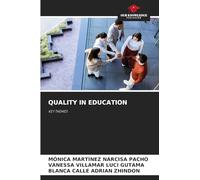 Quality in Education: KEY THEMES