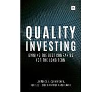 Quality Investing: Owning the best companies for the long term