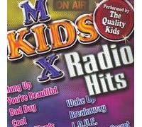 Quality Kids - Kids Mix: Radio Hits