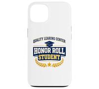 Quality Learing Center Honor Roll Student Funny Meme Case for iPhone 13