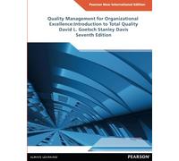 Quality Management for Organizational Excellence Pearson New International Edition: Introduction to Total Quality
