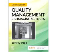 Quality Management in the Imaging Sciences