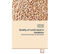 Quality of Lentil Seed in Gimbichu: Overview and Analysis of Seed System