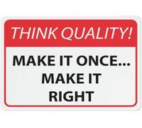 Quality Promise T Sign Think Make It Once Right Rust Free Design Business Yard Decor Outdoor Aluminum Gift For Women Men 8x12 Inch