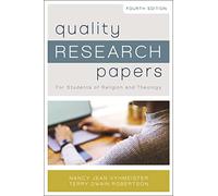 Quality Research Papers: For Students of Religion and Theology