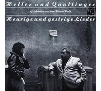 Qualtinger,Helmut & Heller,Andre - Heurige und Gestrige Lieder