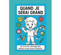 Quand je serai grand