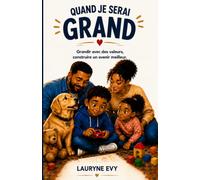 QUAND JE SERAI GRAND