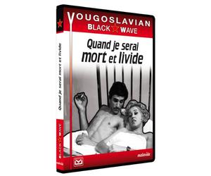 Quand Je serai mort et livide