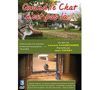 Quand Le Chat n'est Pas là (La Vie Sauvage des Animaux de la Ferme)