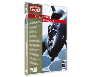 Quand le monde bascule : La guerre du Golfe