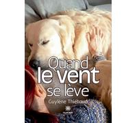 Quand le vent se lève