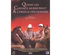 Quand les chevaux murmurent à l'oreille des hommes